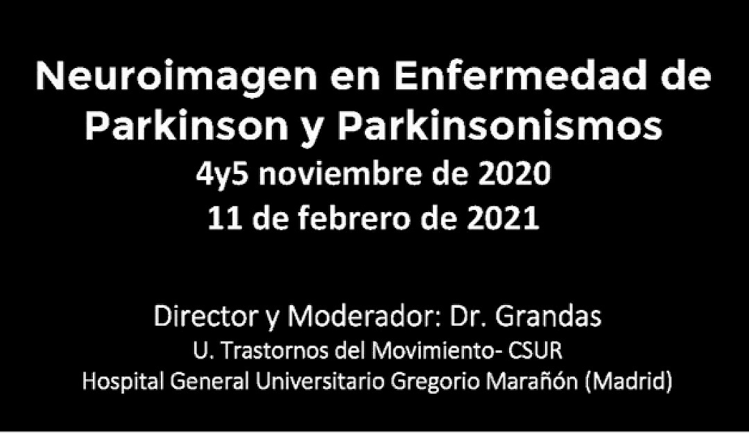 Curso en Neuroimage en Enfermedad de Parkinson y Parkinsonismos