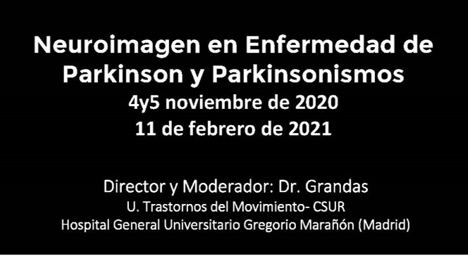 Curso en Neuroimage en Enfermedad de Parkinson y Parkinsonismos