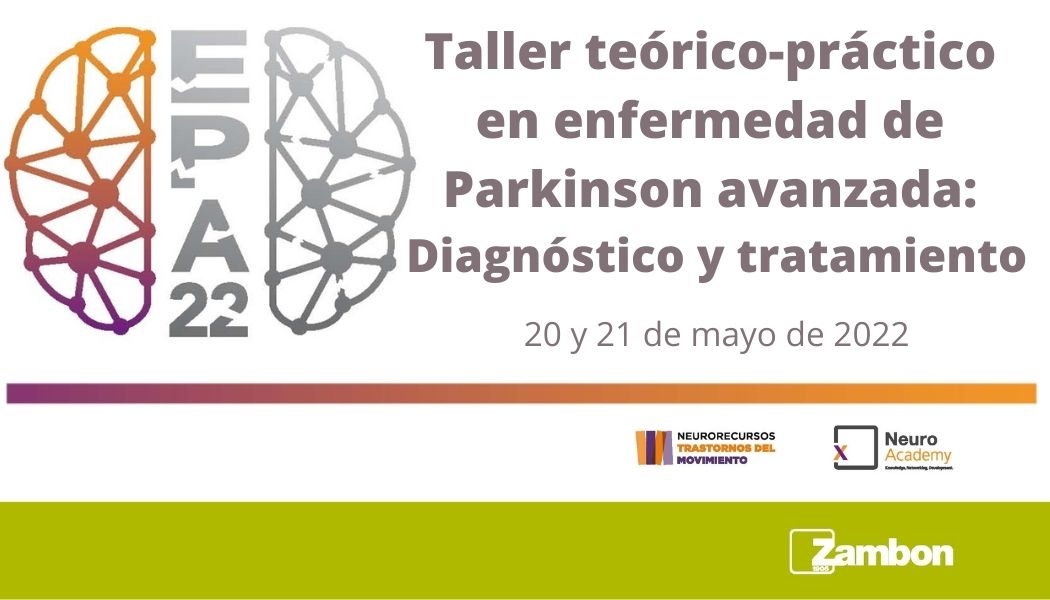 Taller teórico-práctico en enfermedad de Parkinson avanzada: Diagnóstico y Tratamiento